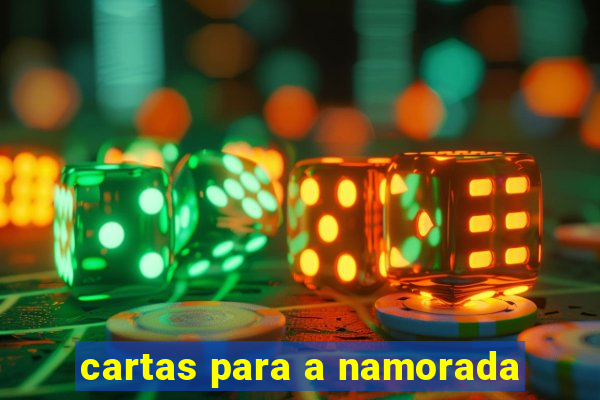 cartas para a namorada